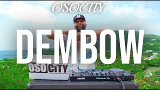 Dembow 2023  The Best of Dembow 2023 by OSOCITY [upl. by Napoleon]