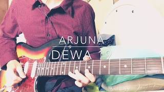 Dewa 19  Arjuna Guitar Cover [upl. by Aracaj887]