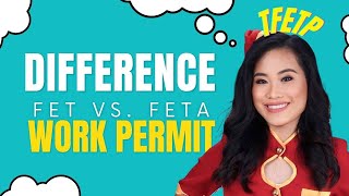 Pagkakaiba ng WORK PERMIT FET VS FETA tfetp taiwan [upl. by Erdne]