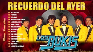 Los Bukis viejitas pero bonitas 80s  Las canciones de Los Bukis las más escuchadas de 80s [upl. by Ekud]