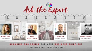 Ask the Expert Branding and Design for Your Business Buildout SpaceLab Detroit [upl. by Nico]