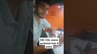 SSC CGL mains sectional test score Isnt it easiest guys whats your scoressccgl ssccglexam [upl. by Tania]