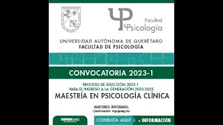 Convocatoria a la Maestría en Psicología Clínica de la UAQ  Entrevista [upl. by Vasta]