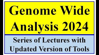 Introduction Genome wide study 2024 Part 01 [upl. by Olsson]