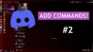 How to Add COMMANDS to a Discord Bot Discordjs Tutorial 2 [upl. by Adaliah]