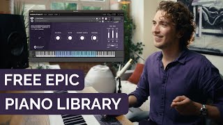 Epic Grand  Free Piano Library for Kontakt Player [upl. by Olivier]