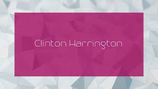 Clinton Harrington  appearance [upl. by Esinned948]