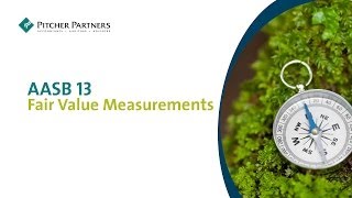 AASB 13 Fair Value Measurements [upl. by Ayatan847]