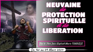 NEUVAINE DE PROTETION SPIRITUELLE ET DE LIBERATION [upl. by Tillford]