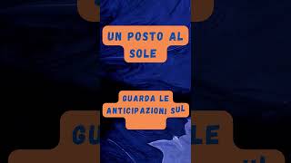 UN POSTO AL SOLE APRILE 2024 unpostoalsole upas anticipazioni soapopera [upl. by Dlarrej500]