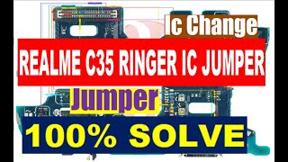 Realme C35 Ringer IC Jumper  Ringer IC Replacement  Speaker Problem Solution [upl. by Ainollopa]