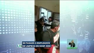 Se pagará a empleados de limpieza en Hospital del IESS [upl. by Nye]