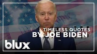 Timeless Quotes by Joe Biden  blux [upl. by Burlie279]