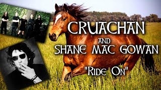 Cruachan and Shane MacGowan  Ride On [upl. by Ardnama]