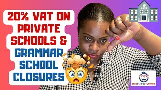 Labours VAT on Private Schools Closing Down Grammar Schools and More [upl. by Hazrit]