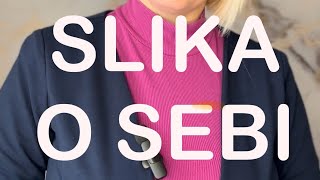 Slika o sebi [upl. by Rianon]