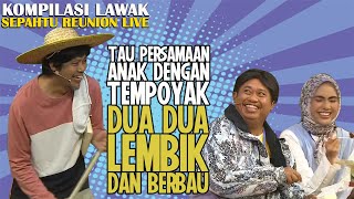 Tau tak PERSAMAAN anak dengan TEMPOYAK Dua2 LEMBIK dan BERBAU😂😂😂 [upl. by Farhsa836]