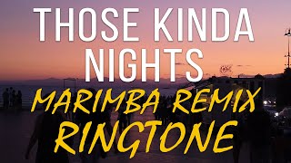 Those Kinda Nights Marimba Remix Ringtone  Eminem amp Ed Sheeran [upl. by Oilisab]