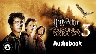 Harry Potter and the Prisoner of Azkaban Full Audiobook harrypotter audiobook jkrowling [upl. by Akienat]