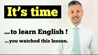 Lesson on how to use ITS TIMEIts time to learn ENGLISH [upl. by Ammann914]