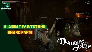 Demons Souls Remake 5 2 BEST Faintstone Shard farm for Blessed Weapons  Swamp [upl. by Dirgni631]