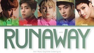 SHINee 샤이니 Runaway Color Coded Lyrics HanRomEng [upl. by Ennaxxor]