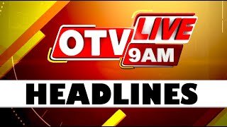 9AM Headlines  5th June 2024  Odisha TV  OTV [upl. by Ahen537]