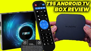 T95 Android TV Box Review 2024 T95 Android Box Might Not Be What You Expect [upl. by Jareen]