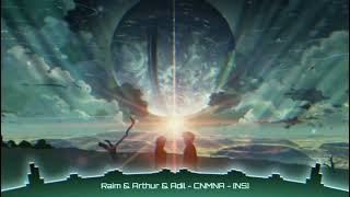 Raim amp Arthur amp Adil  CNMNA  NS  Nightcore [upl. by Rahel]