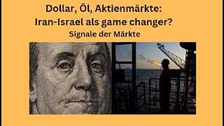 Dollar Öl Aktienmärkte IranIsrael als game changer Videoausblick [upl. by Aicilav172]