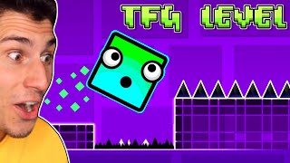 I Made A TFG Geometry Dash Level [upl. by Eillah783]