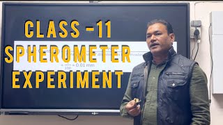 Class 11 experiment spherometerphysics ncertcbsempsinghsir [upl. by Martineau61]