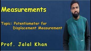 Part 10 I Potentiometer Displacement Measurement [upl. by Champagne880]