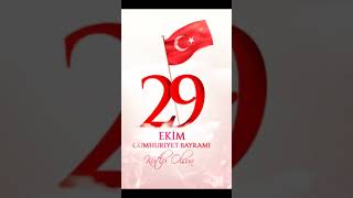 Cumhuriyet Bayramımız Kutlu Olsun 🇹🇷 [upl. by Dianemarie]