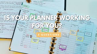 Is Your Planner Working For You 5 Questions to Ask [upl. by Rustice395]