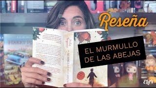 El murmullo de las abejas  Reseña  ELdV [upl. by Lipfert]