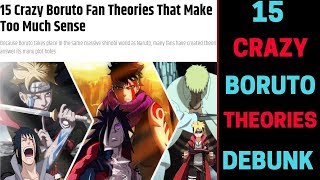 15 Crazy Boruto Theories That Make Too Much Sense Debunked [upl. by Gravante]