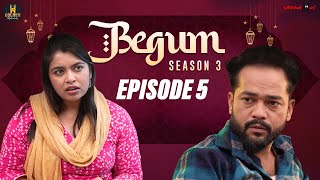 Begum Season 3  Episode 5  Husband Wife Comedy Video  Ramazan Special Video  Golden Hyderabadiz [upl. by Nicolas732]