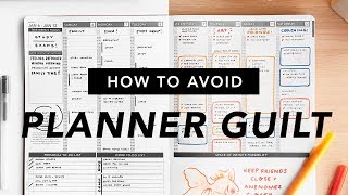 How to Avoid Planner Guilt [upl. by Berty]