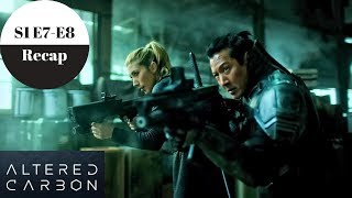 Altered Carbon  Season 1 Episode 7 and 8 Recap  Spoilers [upl. by Koo604]