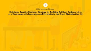 Global International Seminar Strategy for Building Brilliant Business [upl. by Wallis]