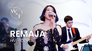 Remaja  HIVI cover by WampF Band [upl. by Shute]