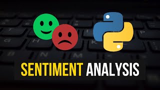 Simple Sentiment Text Analysis in Python [upl. by Taylor]