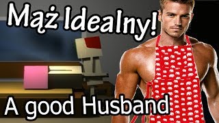 Mąż Idealny  A good Husband [upl. by Rabush913]