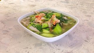 Luffa Shrimp Soup with Shrimp amp Ablalone  Canh Muop Khia Tom [upl. by Zetram]