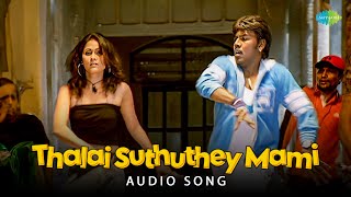 Thalai Suthuthey Mami  Audio Song  Muni  Raghava Lawrence  Bharadwaj  Kavitha [upl. by Malchy245]