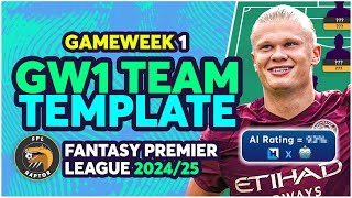 FPL GW1 TEMPLATE TEAM  DATA FROM 500 FPL TEAMS  Fantasy Premier League Tips 202425 [upl. by Breech298]