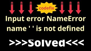 quotPython Error Fix NameError   is not Defined  Quick Troubleshooting Tipsquot [upl. by Ettenad176]