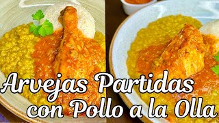 Como preparar un rico 😋 ARVEJAS PARTIDAS CON POLLITO A LA OLLA O ASADO Para chuparse los dedos 🫰 [upl. by Eellac481]