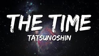 Tatsunoshin  The Time Lyrics [upl. by Lefkowitz]